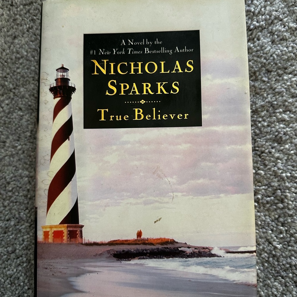 True Believer by Nicholas Sparks Hardcover